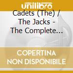 Cadets (The) / The Jacks - The Complete Releases 1955-57 (2 Cd) cd