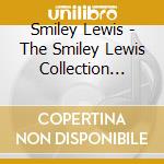 Smiley Lewis - The Smiley Lewis Collection 1947-1961 (2 Cd) cd
