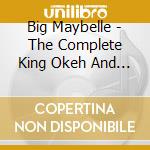 Big Maybelle - The Complete King Okeh And Savoy Rele (2 Cd) cd