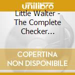 Little Walter - The Complete Checker Singles As And B (2 Cd) cd musicale di Little Walter