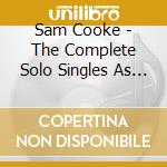 Sam Cooke - The Complete Solo Singles As And Bs 1 (2 Cd) cd