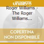 Roger Williams - The Roger Williams Collection 1954-1962 (2 Cd) cd