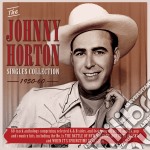 Johnny Horton - Singles Collection 1950-60 (2 Cd)