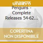 Penguins - Complete Releases 54-62 (2 Cd) cd