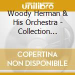 Woody Herman & His Orchestra - Collection 1937-56 (2 Cd) cd musicale di Woody Herman And His Orchestra