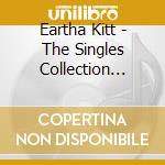 Eartha Kitt - The Singles Collection 1952-62 (2 Cd) cd musicale di Eartha Kitt