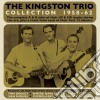 Kingston Trio (The) - The Collection 1958-62 (2 Cd) cd