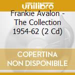 Frankie Avalon - The Collection 1954-62 (2 Cd) cd