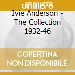 Ivie Anderson - The Collection 1932-46 cd
