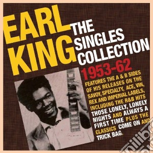 Earl King - Singles Collection 1953-62 (2 Cd) cd musicale di Earl King