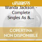 Wanda Jackson - Complete Singles As & Bs 1954-62 (2 Cd) cd musicale di Wanda Jackson