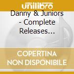 Danny & Juniors - Complete Releases 1957-62 (2 Cd) cd