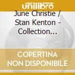 June Christie / Stan Kenton - Collection 1945-55 (2 Cd) cd
