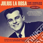 Julius La Rosa - Singles Collection 1953-62 (2 Cd) cd