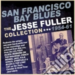 Jesse Fuller - San Francisco Bay Blues: Collection 1954-61 (2 Cd) cd