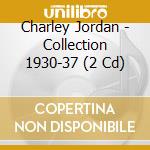 Charley Jordan - Collection 1930-37 (2 Cd) cd musicale