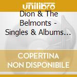 Dion & The Belmonts - Singles & Albums Collection 1957-62 (2 Cd) cd