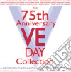 75Th Anniversary Ve Day Collection (The) / Various (2 Cd) cd