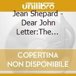 Jean Shepard - Dear John Letter:The Singles Collection 1953-62 (2 Cd) cd