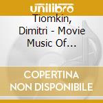 Tiomkin, Dimitri - Movie Music Of Dimitri.. (2 Cd) cd