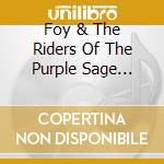 Foy & The Riders Of The Purple Sage Willings - Texas Blues: The Classic Years 1944-50 (2 Cd) cd