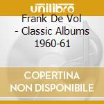 Frank De Vol - Classic Albums 1960-61 cd