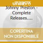 Johnny Preston - Complete Releases. Singles & Albums 1959-62 cd
