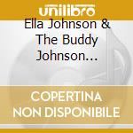 Ella Johnson & The Buddy Johnson Orchestra - That's The Stuff: The Singles Collection 1940-57 cd