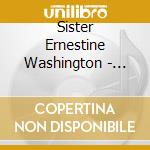 Sister Ernestine Washington - Gospel Songbird. The Singles & Albums Collection (2 Cd) cd