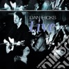Dan Hicks - Live cd