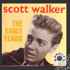 Scott Walker - Early Years cd musicale di Scott Walker