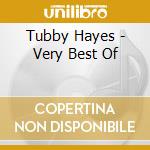Tubby Hayes - Very Best Of cd