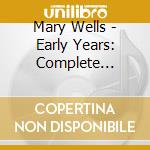Mary Wells - Early Years: Complete Motown Releases 1960-62 cd