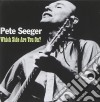 Pete Seeger - Which Side Are You On? cd