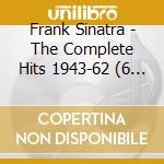 Frank Sinatra - The Complete Hits 1943-62 (6 Cd) cd
