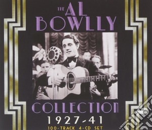 Al Bowlly - The Collection 1927-41 (4 Cd) cd musicale di Al Bowlly