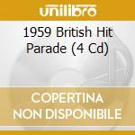1959 British Hit Parade (4 Cd) cd