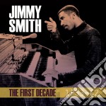 Jimmy Smith - The First Decade 1953 1962 (4 Cd)