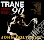 John Coltrane - Trane 90 - An Anthology (4 Cd)