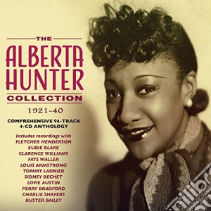 Alberta Hunter - The Collection 1921-40 (4 Cd) cd musicale di Alberta Hunter