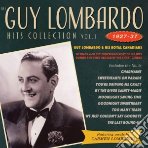 Guy Lombardo & His Royal Canadians - Hits Collection Vol. 1 1927-37 (4 Cd) cd musicale