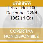 Telstar Hot 100 December 22Nd 1962 (4 Cd) cd