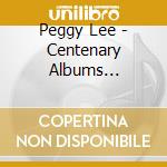Peggy Lee - Centenary Albums Collection 1948-62 (4 Cd) cd musicale