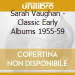 Sarah Vaughan - Classic Early Albums 1955-59 cd