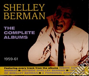 Shelley Berman - The Complete Albums 1959-61 (3 Cd) cd musicale di Shelley Berman
