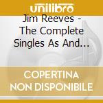Jim Reeves - The Complete Singles As And Bs 1949-62 (3 Cd) cd