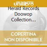 Herald Records Doowop Collection 1953-63 / Various - Herald Records Doowop Collection 1953-63 / Various cd