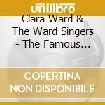 Clara Ward & The Ward Singers - The Famous Ward Singers 1949-62 cd