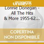 Lonnie Donegan - All The Hits & More 1955-62 (3 Cd) cd