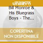 Bill Monroe & His Bluegrass Boys - The Father Of Bluegrass. The Singles Collection 1940-60 cd